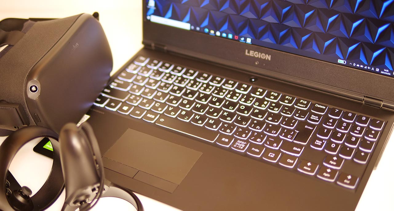 Lenovo Legion Y540(15)でOculus Questを使う □Core i7-9750H /16GB