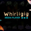 Whirligig Media Player on Steam