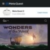 Wonders of the World on Oculus Go | Oculus
