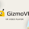 GizmoVR Video Player on Steam